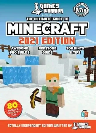 Minecraft Ultimate Guide by GamesWarrior 2021 Edition